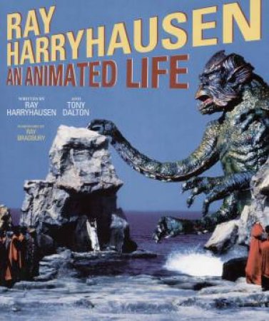 Ray Harryhausen by Ray Harryhausen