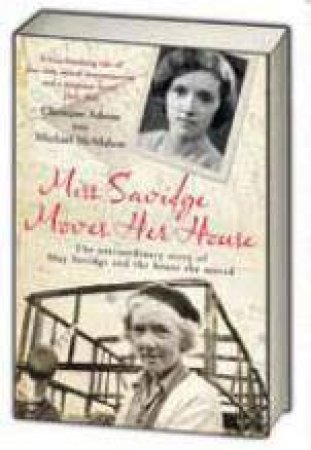 Miss Savidge Moves Her House by Various