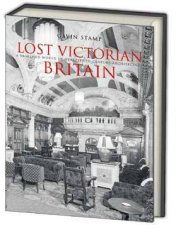 Lost Victorian Britain