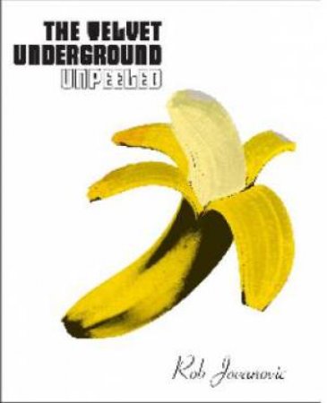 'Velvet Underground' by Rob Jovanovic