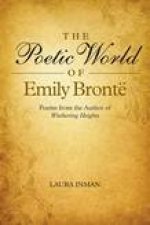 The Poetic World of Emily Bronte