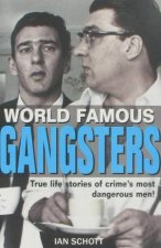 World Famous Gangsters