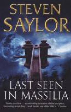 Last Seen in Massilia by Steven Saylor