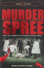 True Crime Murder Spree