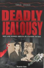 True Crime Deadly Jealousy
