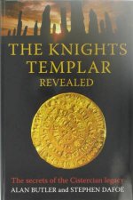 The Knights Templar Revealed