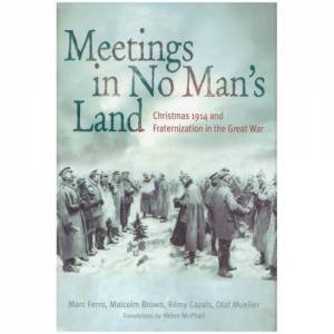 Meetings In No Mans Land by Various