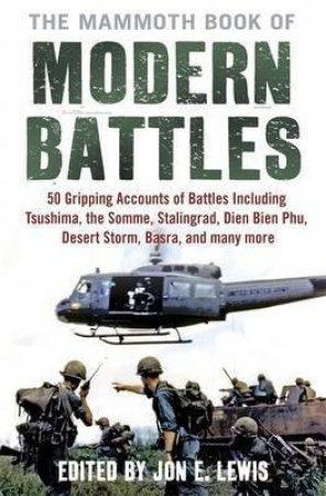 Mammoth Book Of Modern Battles by Various