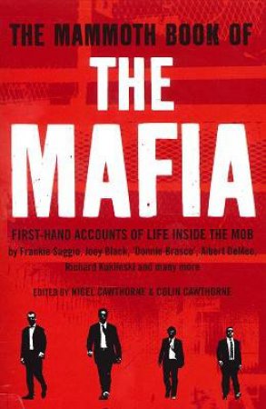 Mammoth Book Of The Mafia by Nigel Cawthorne