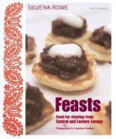 Feasts by Silvena Rowe