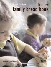 The New Family Bread Book