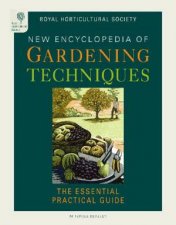 RHS New Encyclopedia of Gardening Techniques