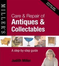 Millers Care and Repair of Antiques and Collectables
