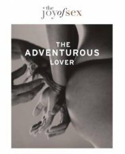 Joy of SexThe Adventurous Lover