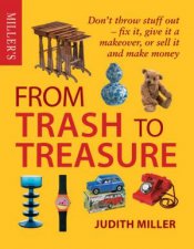 Millers From Trash To Treasure