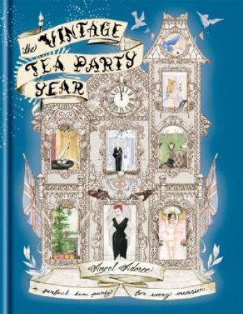 Vintage Tea Party Year by Angel Adoree