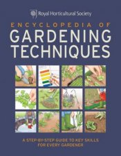 RHS Encyclopedia of Gardening Techniques