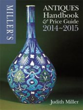 Millers Antiques Handbook  Price Guide 20142015