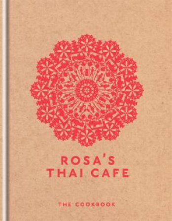Rosa's Thai Cafe by Saiphin Moore