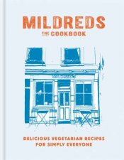 Mildreds The Vegetarian Cookbook