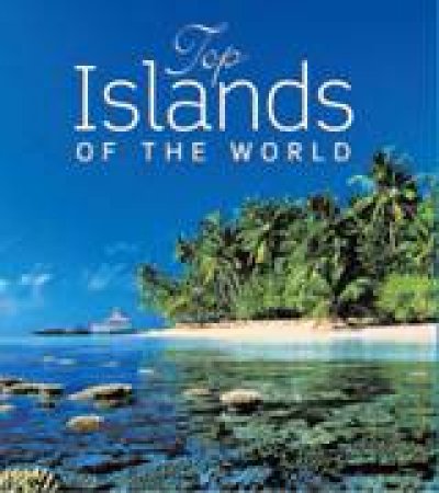 Top Islands of the World by Various