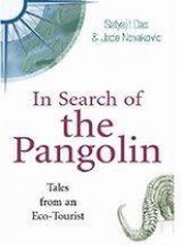 In Search Of The Pangolin Tales From An EcoTourist