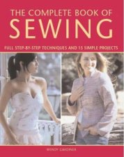 The Complete Book Of Sewing