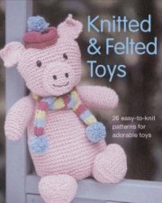 Knitted  Felted Toys