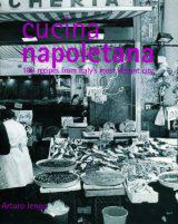 Cucina Napoletana by Rosa Sciurba