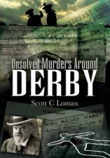 Unsolved Murders in and Around Derbyshire