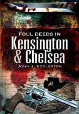 Foul Deeds in Kensington  Chelsea