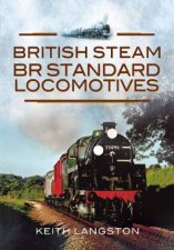 British Steam BR Standard Locomotives