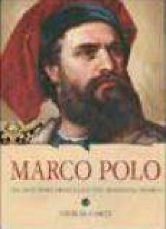 Biography Series: Marco Polo by Nick McCarty