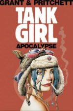 Tank Girl Apocalypse Remastered Edn