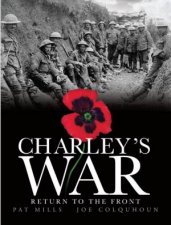 Charleys War Vol 5  Return to the Front