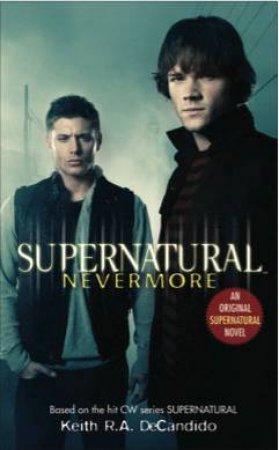 Supernatural - Nevermore by Tim Waggoner