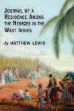 Journal of a Residence Among the Negroes of the West Indies