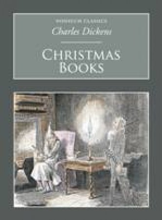 Christmas Books by CHARLES DICKENS