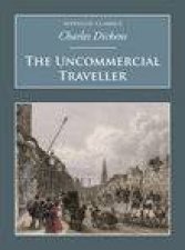 Uncommercial Traveller