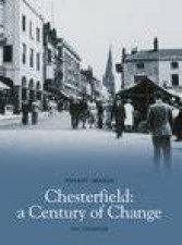 Chesterfield A Century of Change