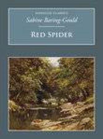 Red Spider by SABINE BARING-GOULD