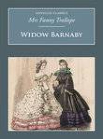 Widow Barnaby by FANNY TROLLOPE