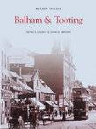 Balham and Tooting by PATRICK LOOBEY