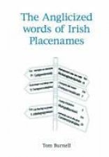 Anglicized Words of Irish Places