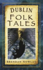 Dublin Folk Tales