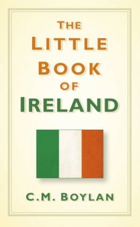 Little Book of Ireland by Ciara Boylan