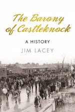 Barony of Castleknock A History