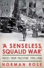 A Senseless Squalid War