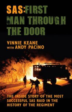 SAS: First Man Through The Door by Keane & Pacino