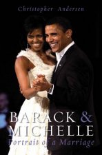 Barack And Michelle Portrait of a Marriage